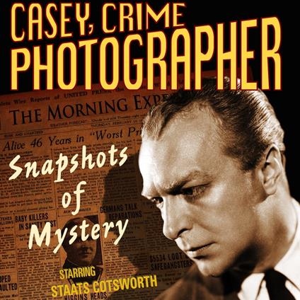 Casey, Crime Photographer