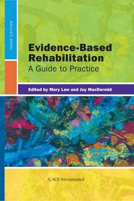 Evidence-Based Rehabilitation: A Guide to Practice - cover