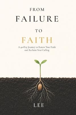 From Failure to Faith - Andy Lee - cover