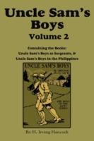 Uncle Sam's Boys, Volume 2: ...as Sergeants & ...in the Philippines