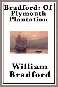 Bradford: Of Plymouth Plantation - William Bradford - cover