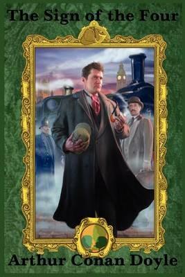 The Sign of the Four - Arthur Conan Doyle - cover