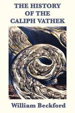 The History of the Caliph Vathek