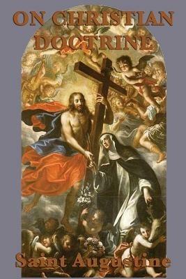 On Christian Doctrine - Augustine Saint - cover
