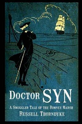 Doctor Syn: A Smuggler Tale of the Romney Marsh - Russell Thorndyke - cover