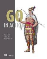 Go in Action - Brian Ketelsen,Erica St Martin,William Kennedy - cover