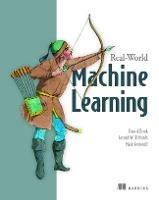 Real-World Machine Learning - Henrick Brink,Joesph Richards,Mark Fetherolf - cover