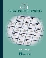 Learn Git in a Month of Lunches - Rick Umali - cover