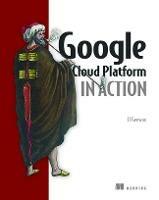 Google Cloud Platform in Action - John Geewax - cover