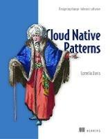 Cloud Native - Designing change-tolerant software - Cornelia Davis - cover