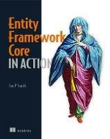 Entity Framework Core in Action - Jon Smith - cover