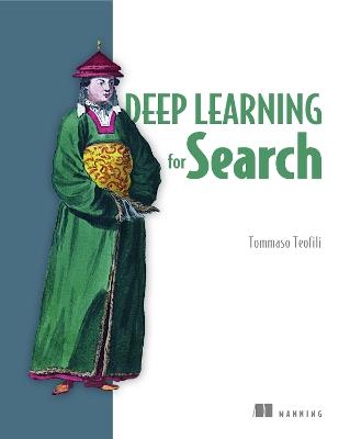 Deep Learning for Search - Tommaso Teofili - cover