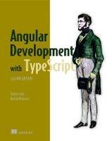 Angular Development with TypeScript - Yakov Fain,Anton Moiseev - cover
