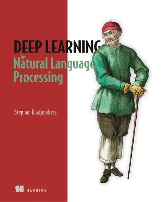 Deep Learning for Natural Language Processing - Stephan Raaijmakers - cover