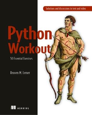 Python Workout: 50 Essential Exercises - Reuven Lerner - cover