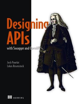 Designing APIs with Swagger and OpenAPI - Lukas Rosenstock,Joshua Ponelat - cover