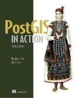 PostGIS in Action, Third Edition - Regina Obe,Leo Hsu - cover
