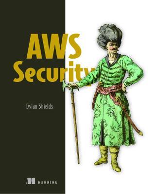 AWS Security - Dylan Shields - cover