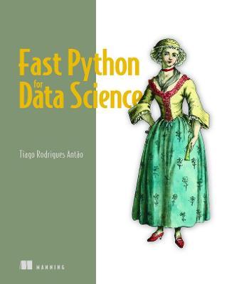 Fast Python for Data Science - Tiago Antao - cover