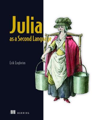 Julia as a Second Language - Erik Engheim - cover