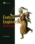 Feature Engineering Bookcamp