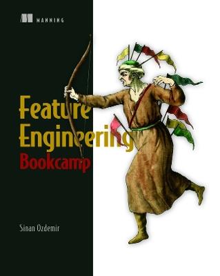 Feature Engineering Bookcamp - Sinan Ozdemir - cover