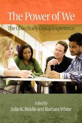 The Power of We: The Ohio Study Group Experience - cover