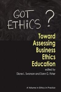 Toward Assessing Business Ethics Education - cover