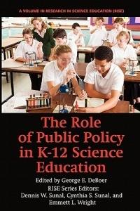 The Role of Public Policy in K-12 Science Education - cover