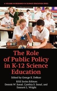 The Role of Public Policy in K-12 Science Education - cover