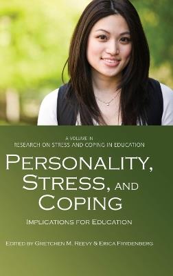 Personality, Stress and Coping Implications for Education - cover