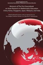 The First Sourcebook on Asian Research in Mathematics Education: China, Korea, Singapore, Japan, Malaysia and India