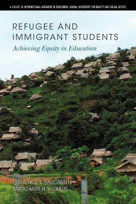 Refugee and Immigrant Students: Achieving Equity in Education - cover