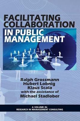 Facilitating Collaboration in Public Management - cover