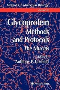 Glycoprotein Methods and Protocols: The Mucins - cover