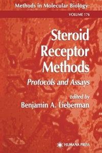 Steroid Receptor Methods: Protocols and Assays - cover