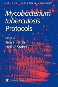Mycobacterium Tuberculosis Protocols - cover