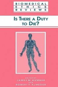 Is There a Duty to die? - cover