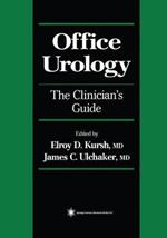 Office Urology: The Clinician's Guide