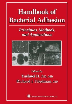 Handbook of Bacterial Adhesion: Principles, Methods, and Applications - cover
