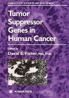 Tumor Suppressor Genes in Human Cancer - cover