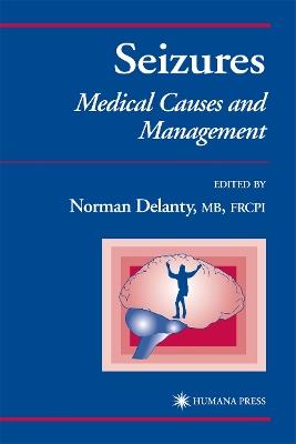 Seizures: Medical Causes and Management - cover
