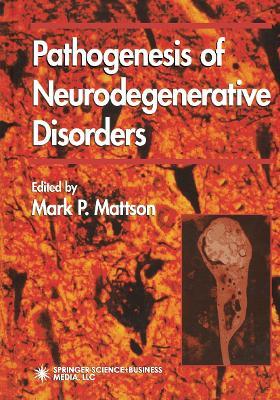 Pathogenesis of Neurodegenerative Disorders - cover