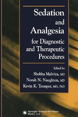 Sedation and Analgesia for Diagnostic and Therapeutic Procedures - cover