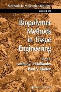 Biopolymer Methods in Tissue Engineering - cover