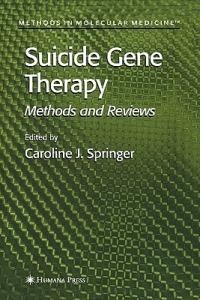 Suicide Gene Therapy: Methods and Reviews - cover