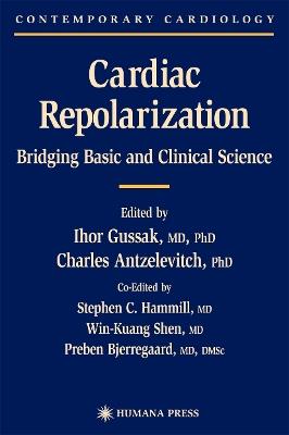 Cardiac Repolarization: Bridging Basic and Clinical Science - cover
