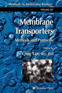 Membrane Transporters: Methods and Protocols - cover