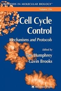 Cell Cycle Control: Mechanisms and Protocols - cover