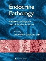 Endocrine Pathology: Differential Diagnosis and Molecular Advances - cover